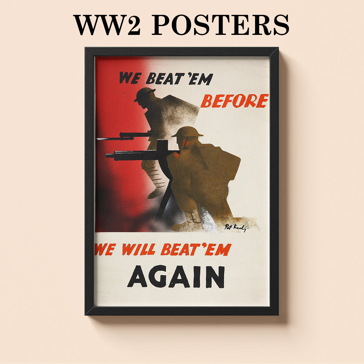 WW2 Posters TheHistoryPrint