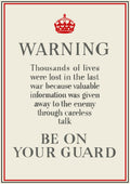 "Be on your Guard" - British WW2 Propaganda Poster TheHistoryPrint