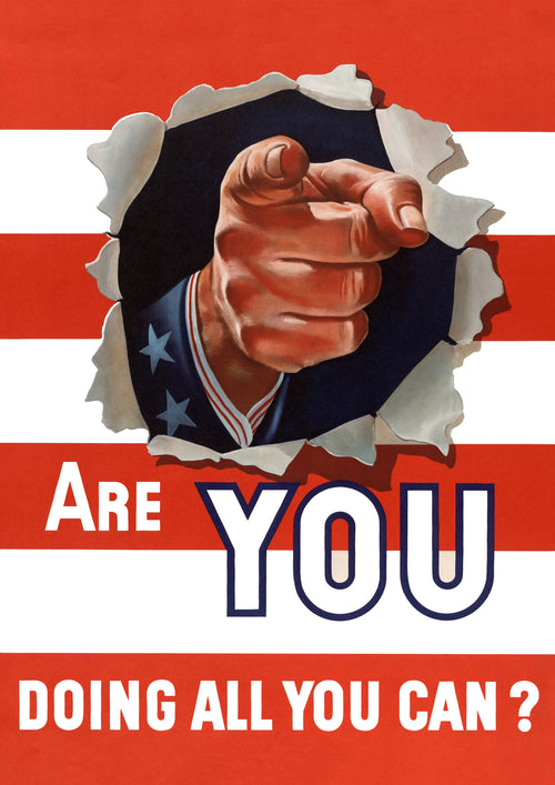 "Are you Doing all you Can" - US WW2 Propaganda Poster TheHistoryPrint