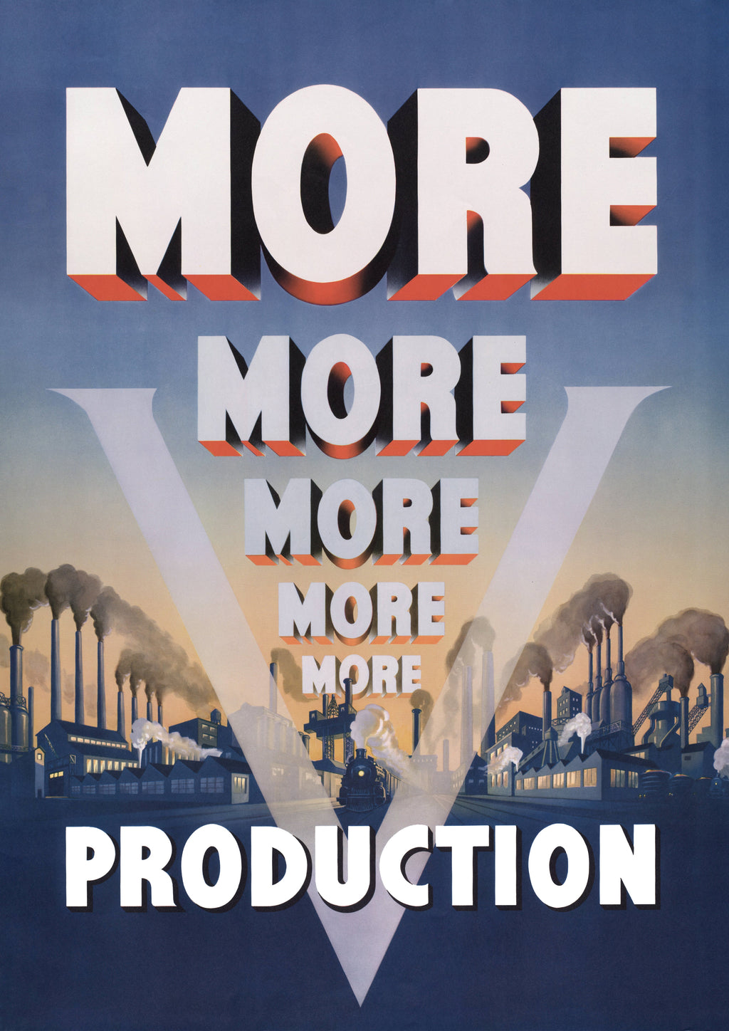 "More, More, More" - Allied WW2 Propaganda Poster TheHistoryPrint
