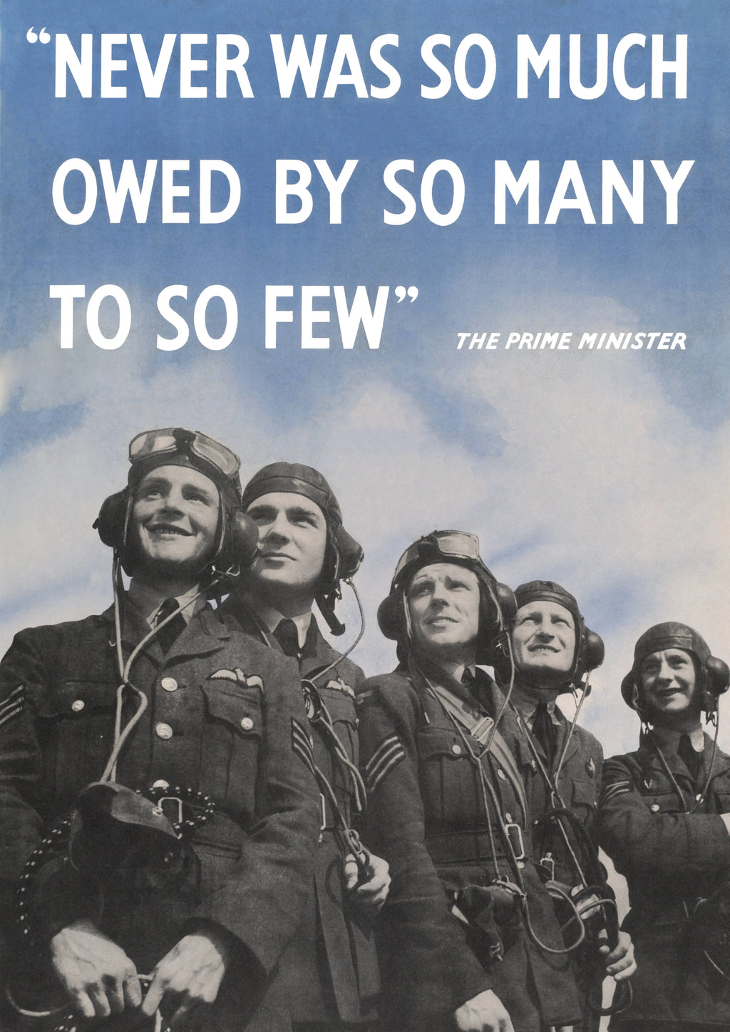 "Never was so much Owed" - British WW2 Propaganda Poster TheHistoryPrint