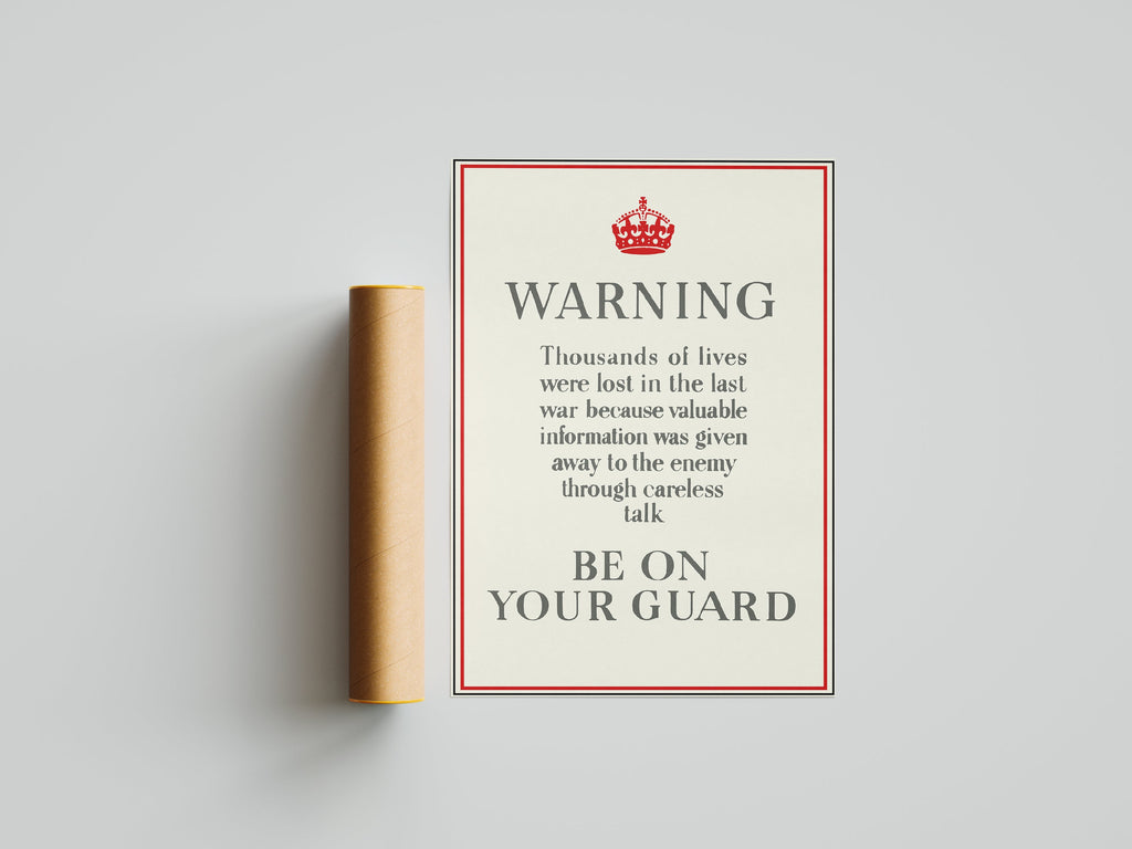 "Be on your Guard" - British WW2 Propaganda Poster TheHistoryPrint