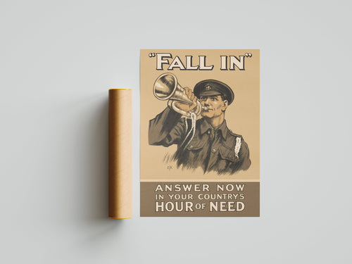 "Fall In - Hour of Need" - Allied WW1 Propaganda Poster TheHistoryPrint