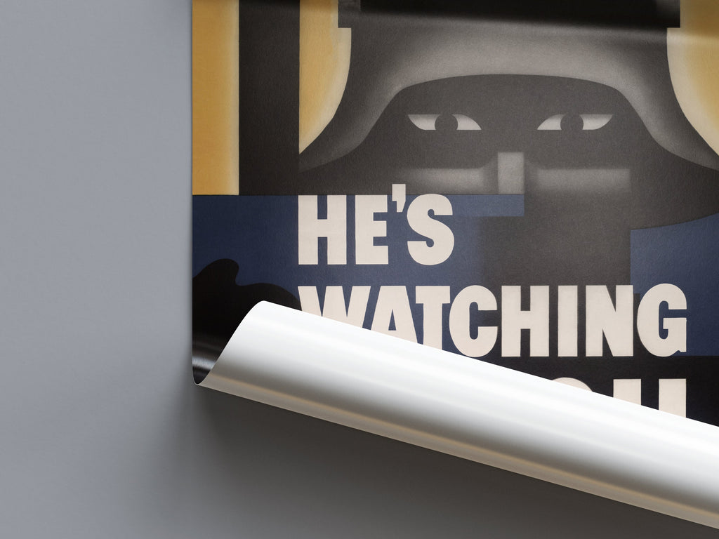 "He's Watching You" - Allied WW2 Propaganda Poster TheHistoryPrint