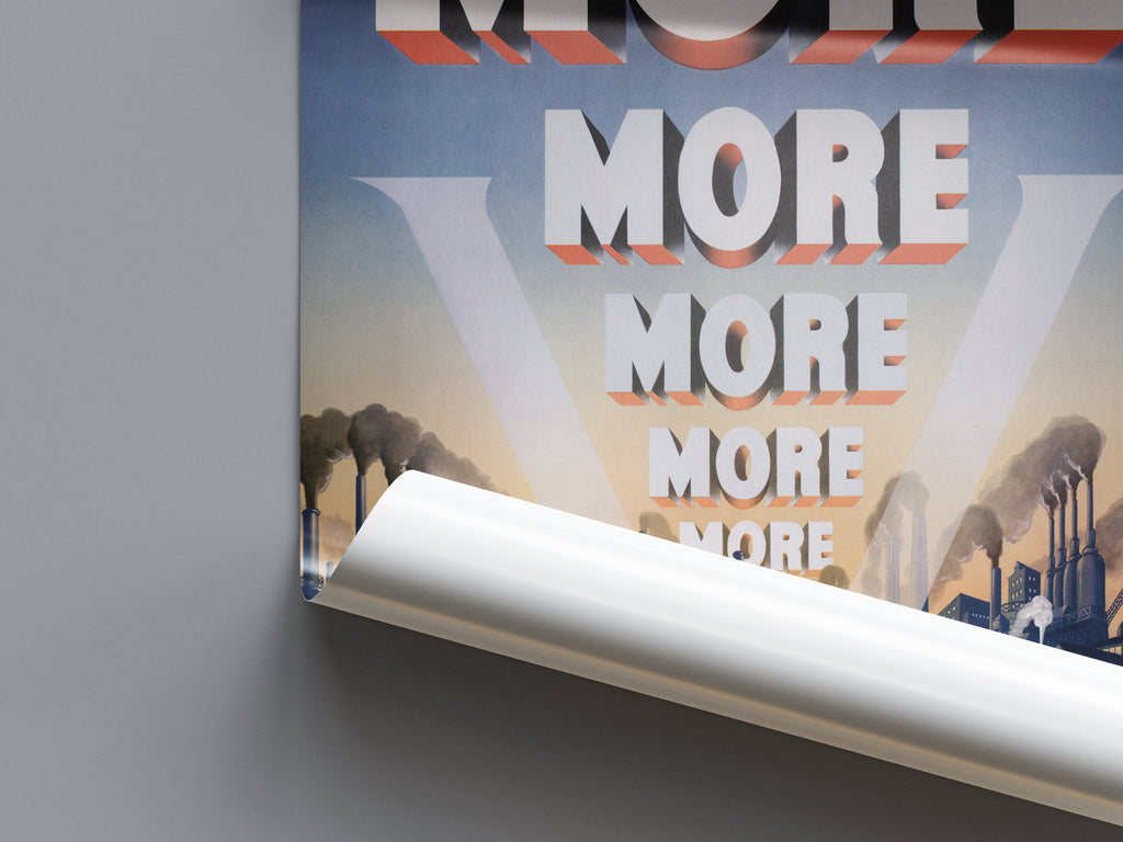 "More, More, More" - Allied WW2 Propaganda Poster TheHistoryPrint