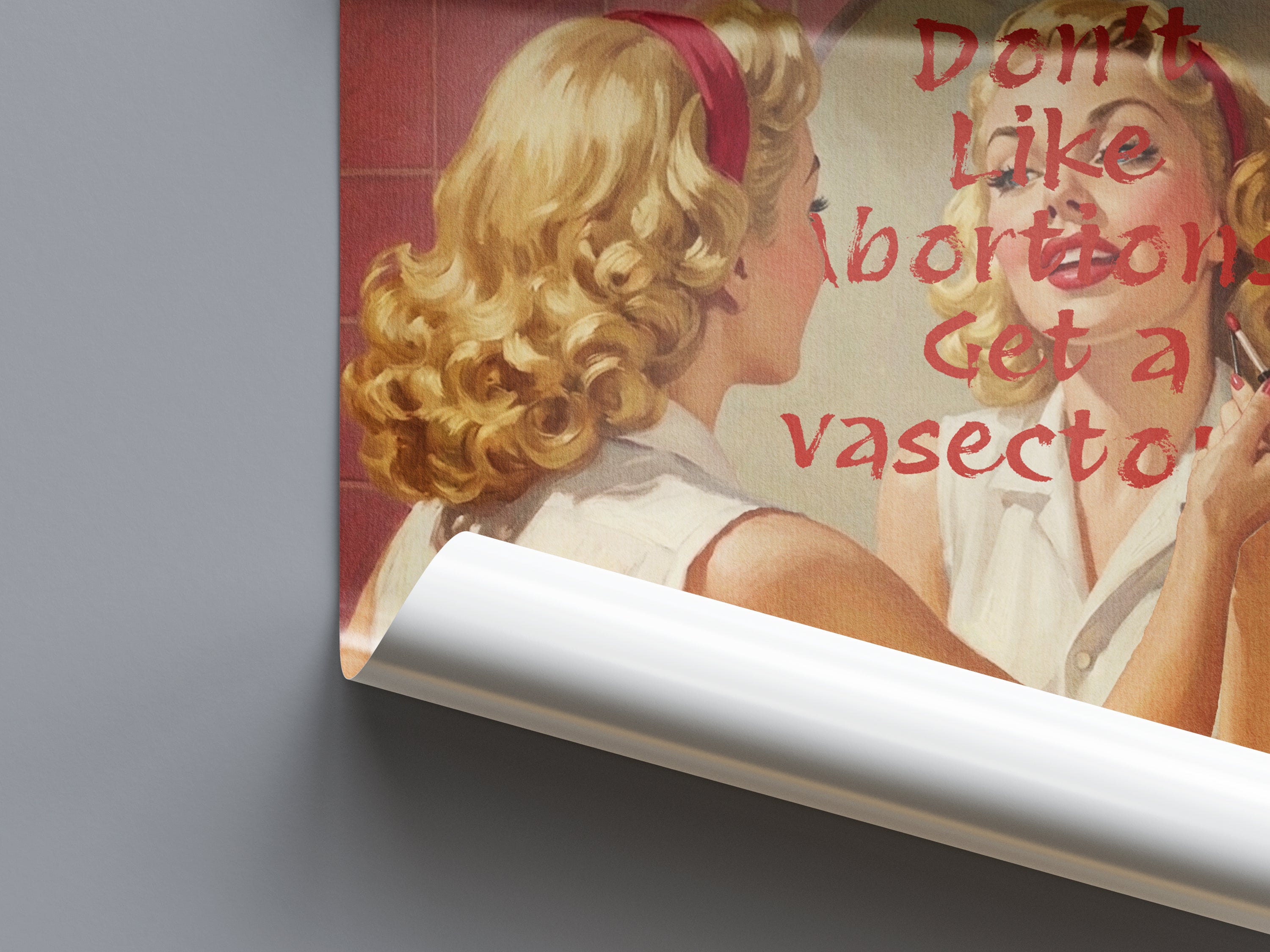 Don't Like Abortions? Poster | Fashion Magazine Wall Art | Vintage Fashion Poster | Trendy Girly Minimalist Decor | Retro Vogue Poster