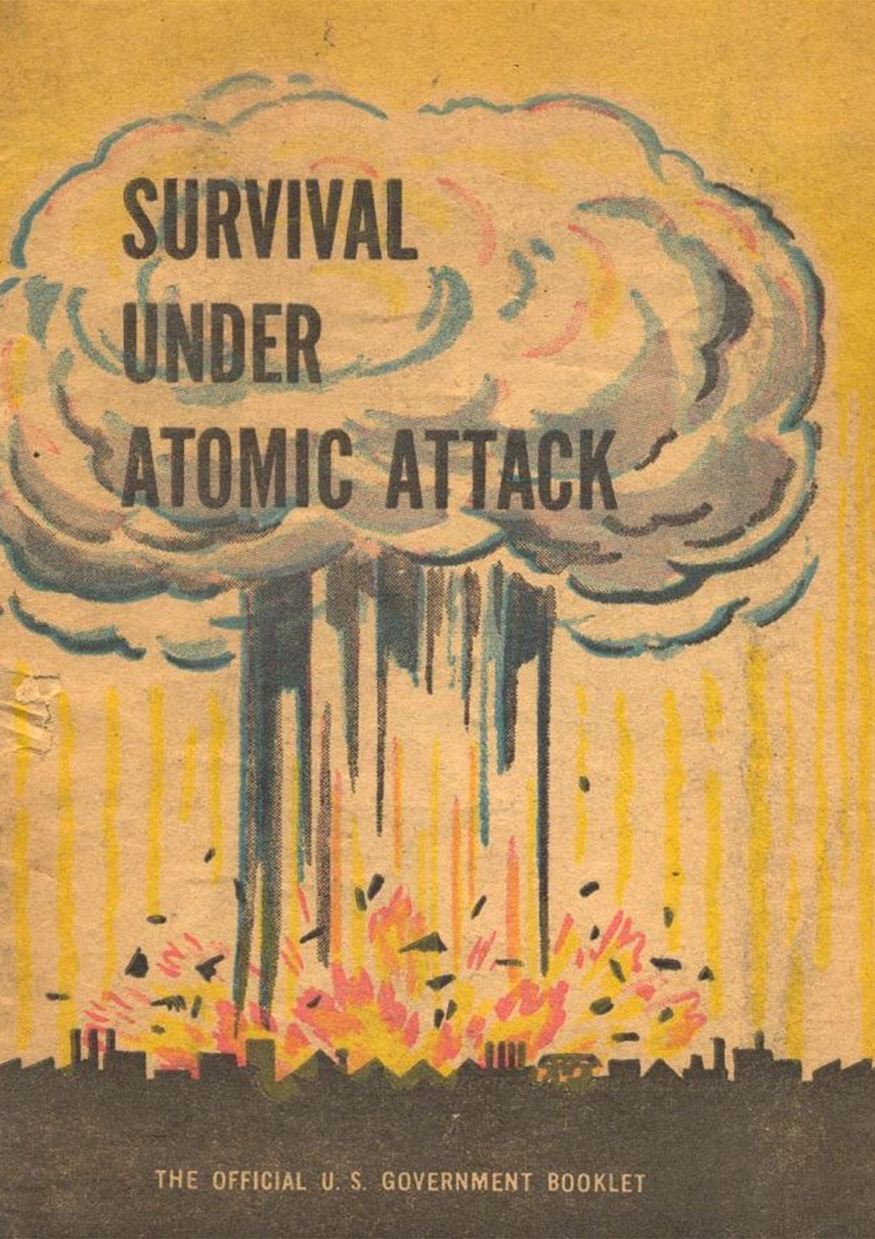 "Survival Under Atomic Attack" - Cold War Poster TheHistoryPrint
