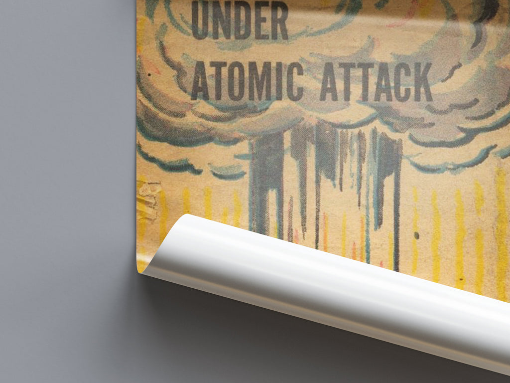 "Survival Under Atomic Attack" - Cold War Poster TheHistoryPrint