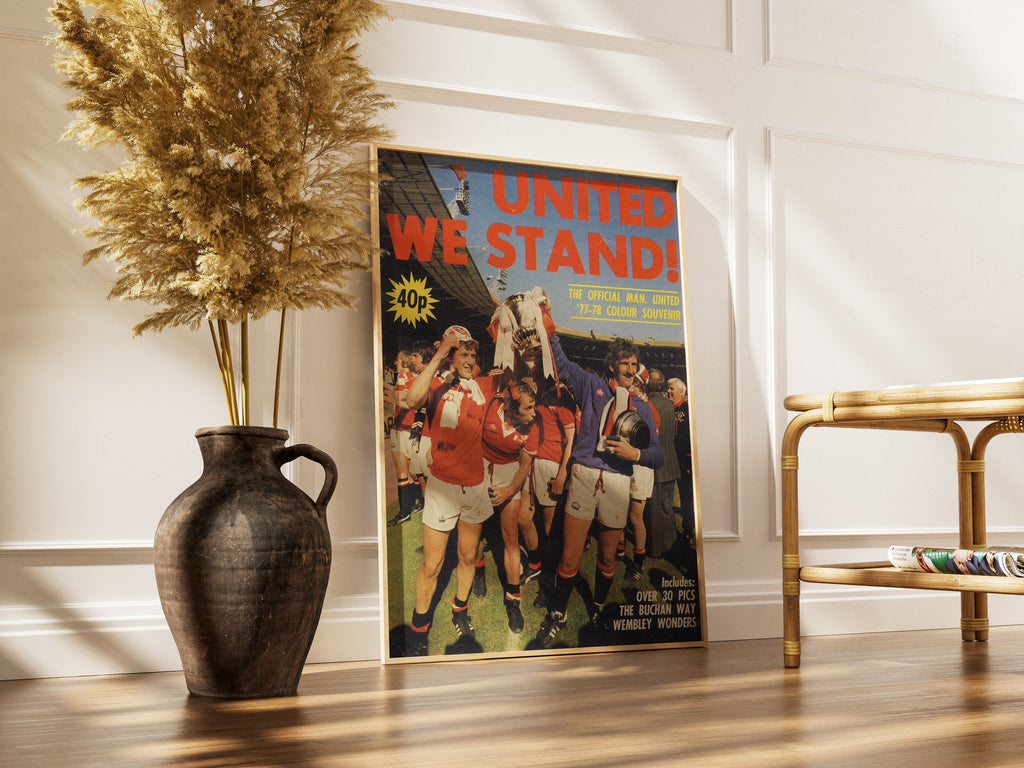 "United we Stand" - Classic Football Poster TheHistoryPrint