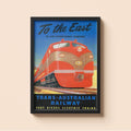"To the East Australia" - Classic Railway Posters