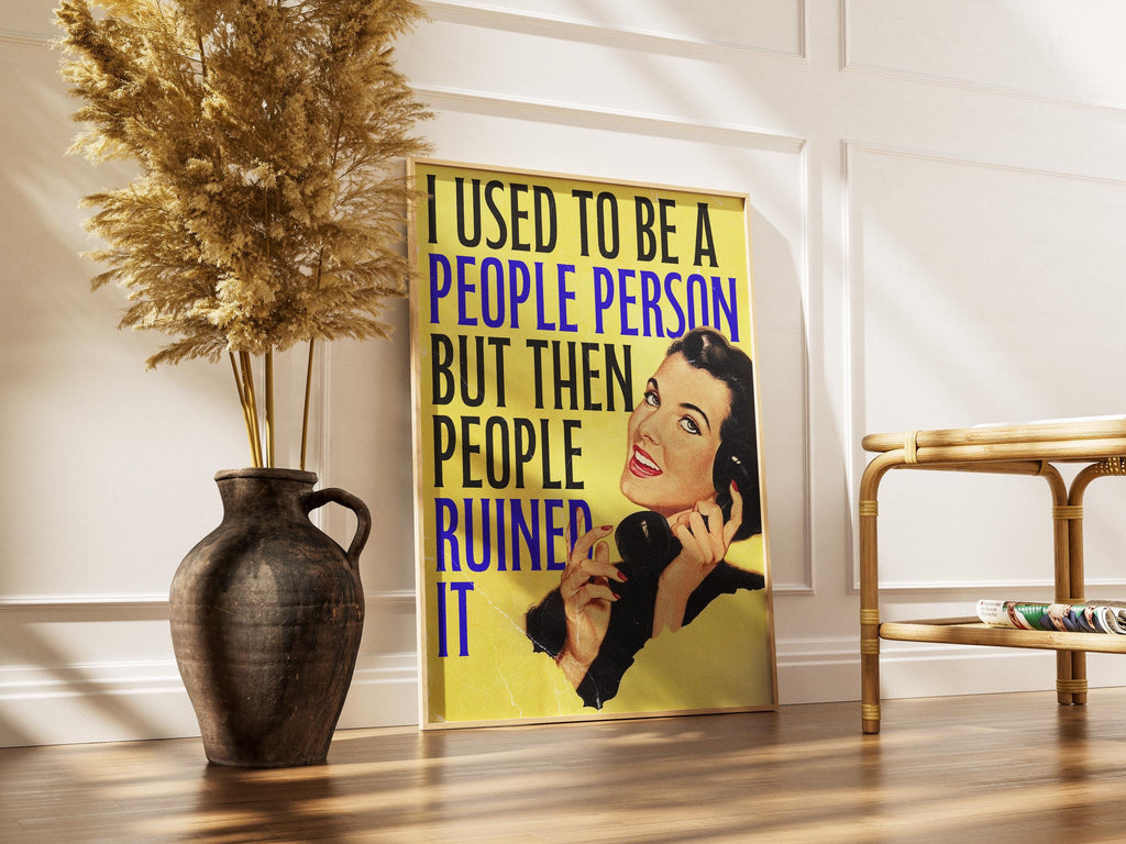 People Person Print | Retro Feminist Humour Poster | Sarcastic Introvert Quote Art