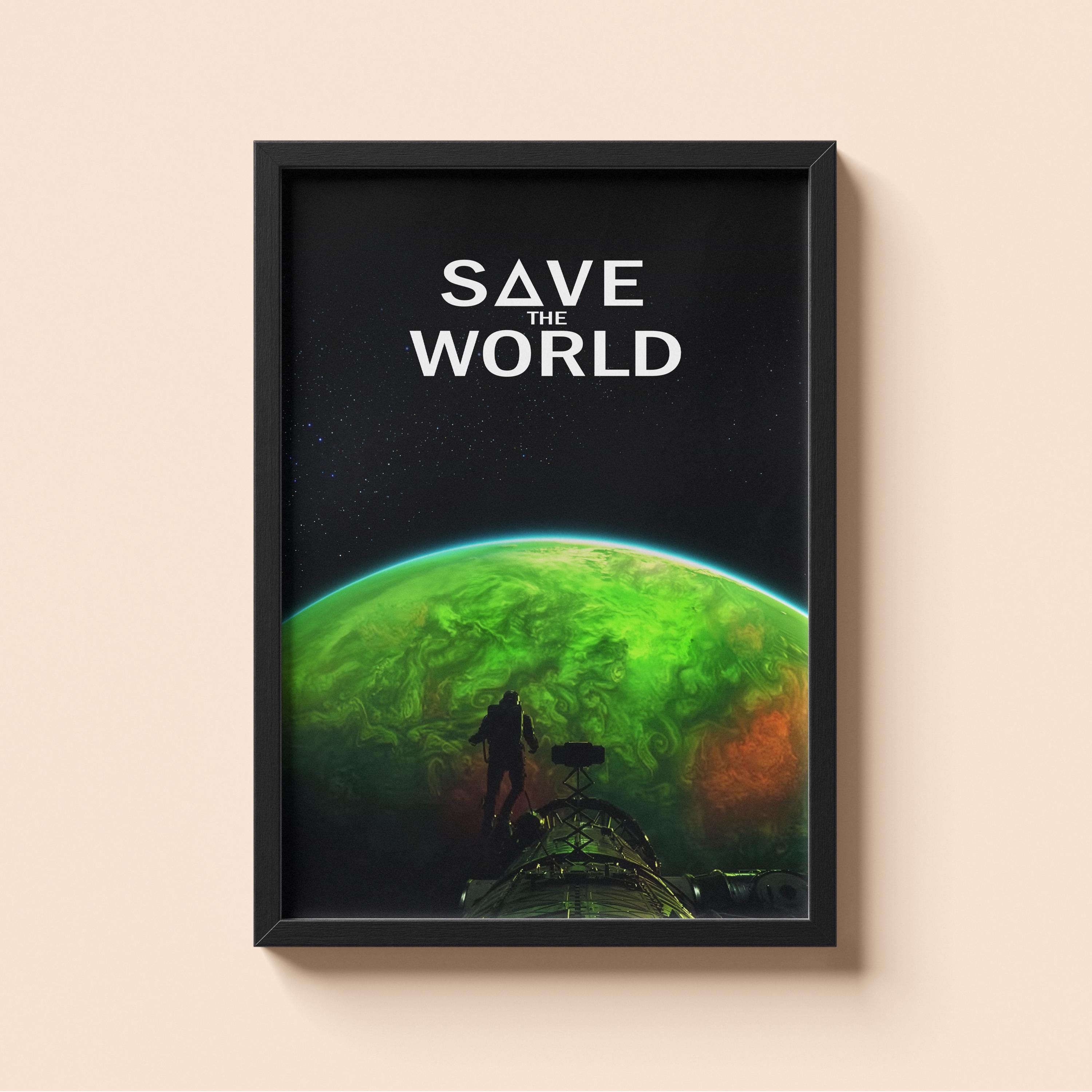 Save the World — Project Hail Mary Inspired Art Print | Sci-Fi Space Poster