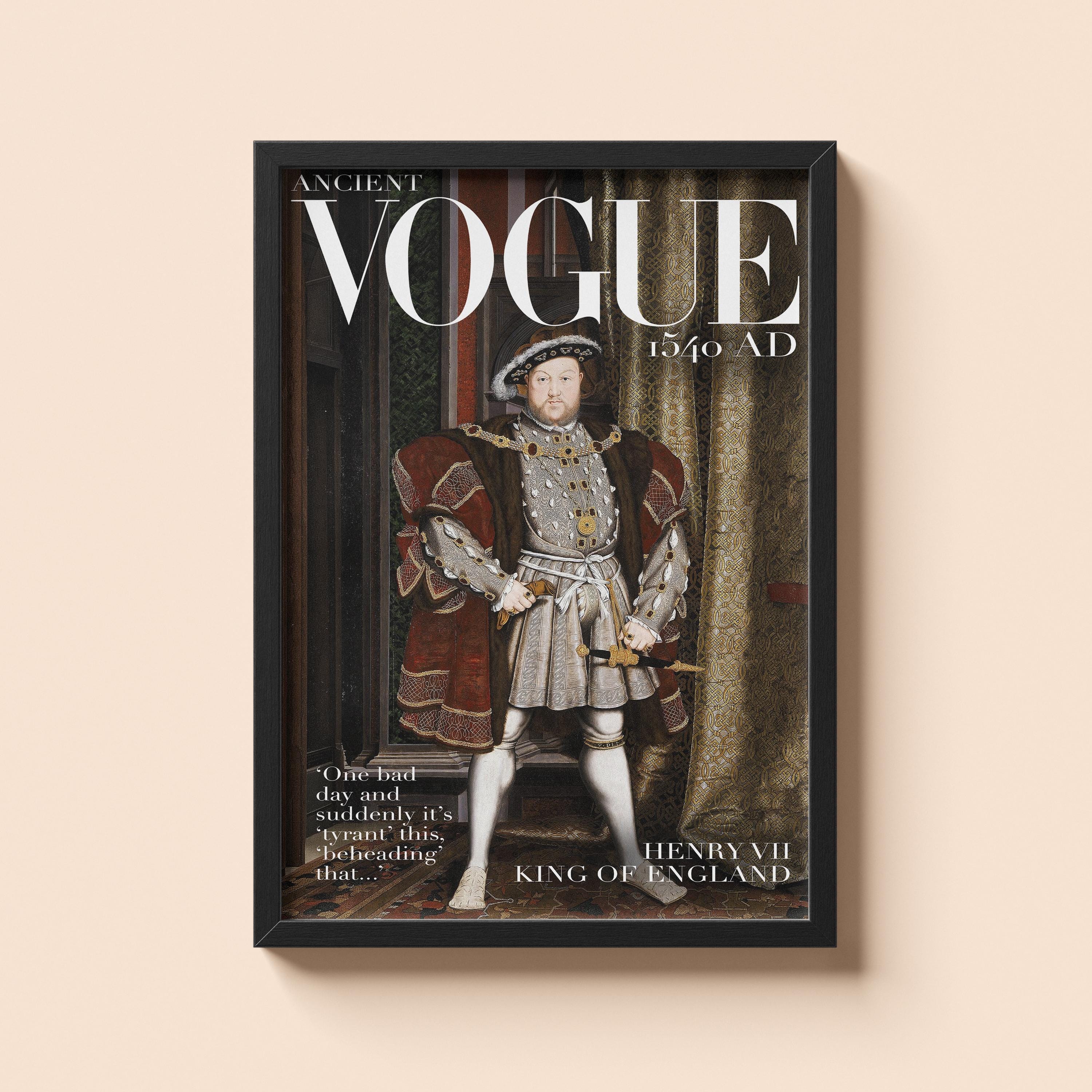 Historical Vogue Henry VIII Poster | Tudor Poster | Magazine Cover Print