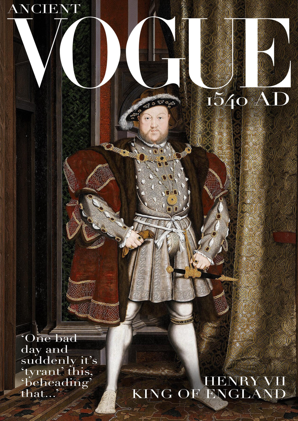 Historical Vogue Henry VIII Poster | Tudor Poster | Magazine Cover Print