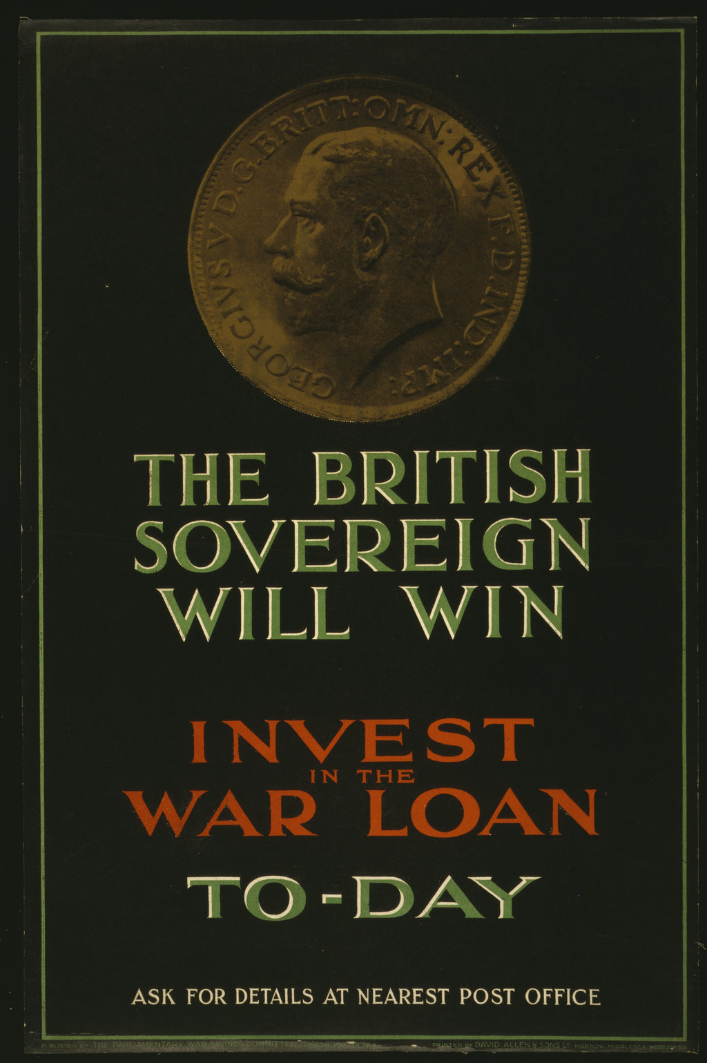 "The British Sovereign Will Win – Invest in the War Loan" (WWI) - Classic War Poster TheHistoryPrint